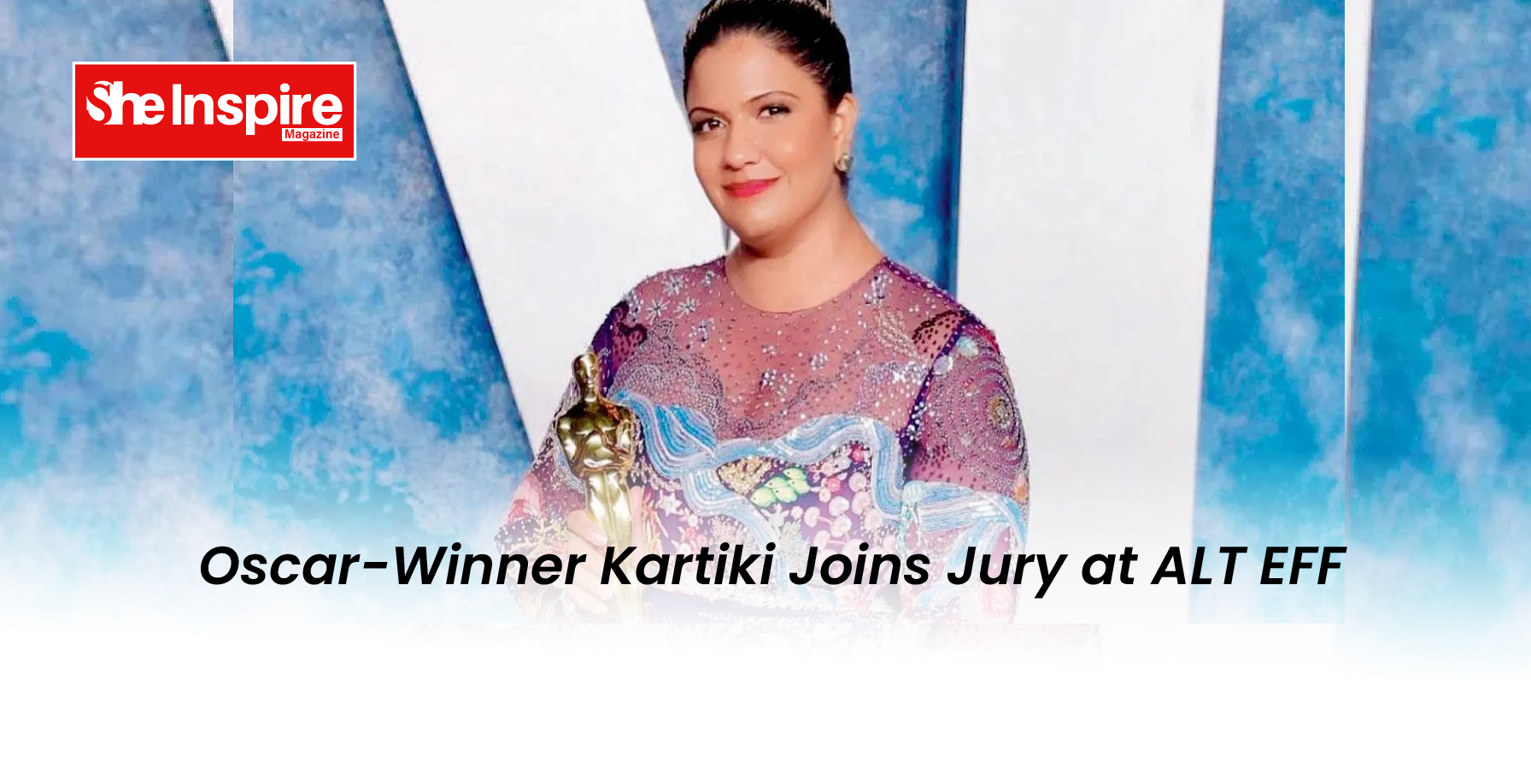Oscar-Winner Kartiki Joins Jury at ALT EFF